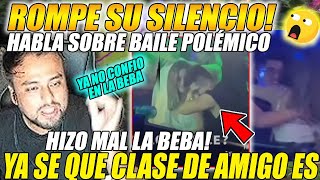 😲ROMPE SU SILENCIO😲 IWO HABLA SOBRE BAILE ENTRE SIDERAL Y OLENKA quotYA SÉ Q CLASE DE AMIGO ES LA BEBAquot [upl. by Whang699]