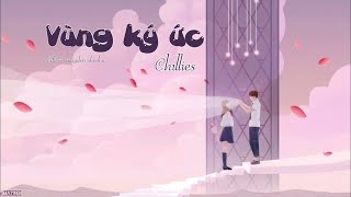 Lyric Vùng Ký Ức  Chillies  Official Lyrics [upl. by Lyn418]