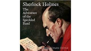 The Adventures of the Speckled Band  Sherlock Holmes Full Audiobook  Merrison amp Williams [upl. by Eustis]