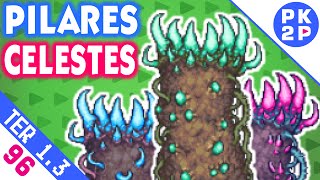 Terraria 13 • Enfrentando as Torres Celestiais  Celestial Pillar • EP96 [upl. by Noraha]