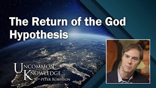 Stephen Meyer on Intelligent Design and The Return of the God Hypothesis [upl. by Ahsitul]