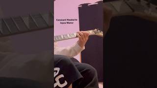 Constant Headache  Joyce Manor Guitar [upl. by Caleb]