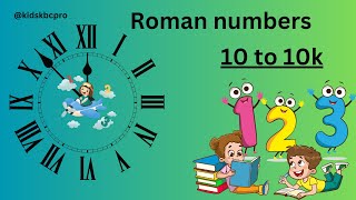 1010000 Roman numbers kidsKBCpro learning romannumerals numbers english kids maths learn [upl. by Dollie]