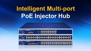 PLANET Intelligent Multiport PoE Injector Hub [upl. by Torre81]