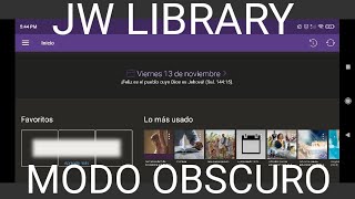 COMO PONER JW LIBRARY EN MODO OBSCURO [upl. by Riek400]