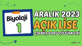 Açık Lise Çıkmış Sorular  Aralık 2023  Biyoloji 1 [upl. by Edya]