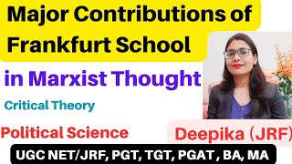 Frankfurt School  Major Contributions of Frankfurt School in Marxist Thought [upl. by Donadee]