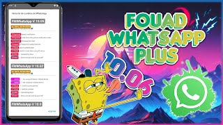 Descargar FouadWhatsapp V1006 💯🔥 Nueva Actualización DEFINITIVA No Mas Whatsapp Vinculado 😍👌 [upl. by Netnerb192]