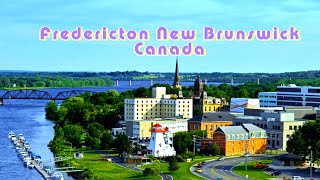 Fredericton New Brunswick Canada Drone 4K [upl. by Bramwell]