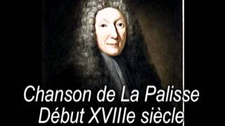 Chanson historique  chanson de la palisse XVIIIe [upl. by Lokcin]