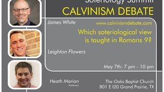 Calvinism Debate Video Romans 9 James White vs Leighton Flowers [upl. by Urita]