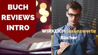 BUCHREZENSION Bücher EMPFEHLUNGEN Die Muss Man gelesen haben Buchrezensionen [upl. by Roehm]