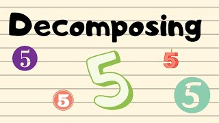 Decomposing Number 5Addition practice [upl. by Madlin]