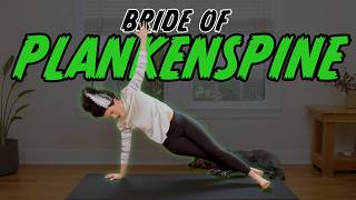 Bride of Plankenspine  Yoga For Back Pain [upl. by Ellga888]