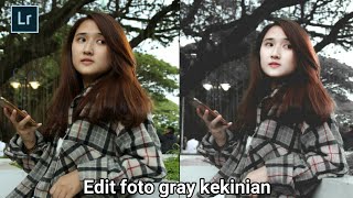 Edit foto gray kekinian 6 menggunakan Adobe Lightroom di AndroidHP [upl. by Adnamahs864]