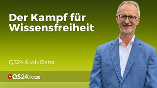 Aufklärung und Widerstand QS24 und wikiSana im Kampf gegen Zensur  QS24 Gesundheitsfernsehen [upl. by Rus]