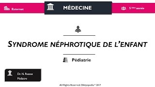 Syndrome néphrotique de l’enfant [upl. by Brigitte]