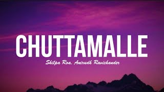 Chuttamalle Lyrics  DEVARA Part 1  Shilpa Roa Anirudh Ravichander Full Video [upl. by Genet]