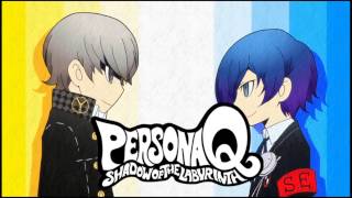 Persona Q  Light The Fire Up In The Night P3 Side [upl. by Kattie]