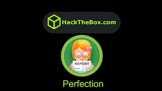 HackTheBox  Perfection [upl. by Lunn572]