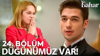 Bahar 24 Bölüm Fragmanı Analiz  Düğünümüz Var [upl. by Gonick]