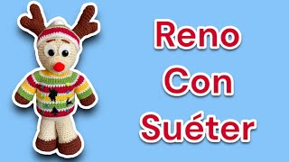 Reno con suéter amigurumi paso a paso tutorial crochet subtítulos [upl. by Ettevets]