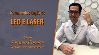 Tratamentos Capilares  Led e laser  Serie Terapia capilar [upl. by Macur]