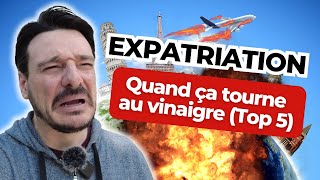 Top 5 des Fails de lExpatriation  Pourquoi Ça Vire au Désastre [upl. by Emmer]