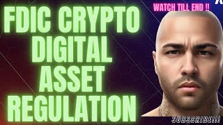 FDIC CRYPTO REGULATION cryptocurrencies vlog new xrpripple [upl. by Dania771]