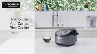 How to Use Your Zojirushi Rice Cooker Part 1 [upl. by Zipporah]