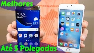 Os 10 Melhores Celulares de até 5 Polegadas em 2018 [upl. by Joceline879]