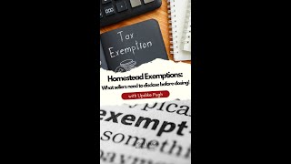 Homestead Exemptions What Sellers Need to Disclose Before Closing [upl. by Olsewski]