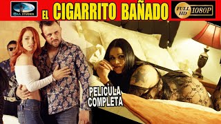 🎬 EL CIGARRITO BAÑADO  Película Completa en español de NARCOS  OLA STUDIOS 🎥 [upl. by Mariette]