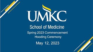 2023 Hooding Ceremony and Commencement  May 12 2023 [upl. by Llewej]