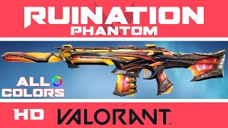 Ruination Phantom VALORANT SKIN ALL COLORS  New Skins Showcase [upl. by Luanni]