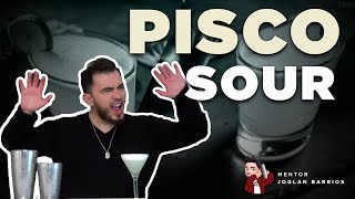 PISCO SOUR AUTENTICO 🍸  Como preparar el pisco sour original🥇 COCTELES POPULARES  MENTOR JOGLAN [upl. by Lybis]