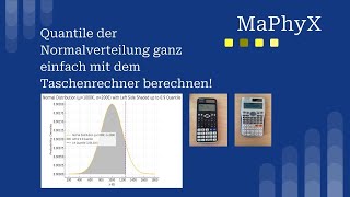 Normalverteilung Quantile einfach berechnen mit dem Taschenrechner CasioModelle Casio fx 991 [upl. by Doroteya]