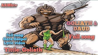 Goliath amp Daudfull songlyrics videoARMktv [upl. by Jeanie]