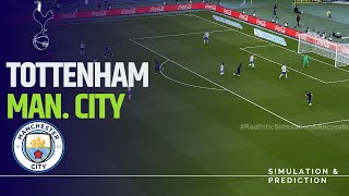 TOTTENHAM vs MANCHESTER CITY  EFL Cup 202425 eFootball simulation [upl. by Wahs]