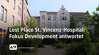 STUDIO 47 live  LOST PLACE ST VINCENZHOSPITAL INVESTOR FOKUS DEVELOPMENT ANTWORTET [upl. by Fanechka]