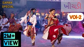 Khichdi  Garba song  Volume  2  Non stop Garba  Dandiya Special [upl. by Leclair]