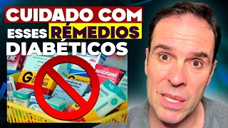 🚨 CUIDADO COM ESSES 3 REMÉDIOS DIABÉTICO [upl. by Aicela]