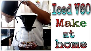 How to make ice V60 at home Very easy process Brewed coffee [upl. by Deragon299]