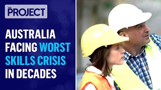 New Report Shows Australia Is Facing Its Worst Skills Shortage In Decades  The Project [upl. by Treat]