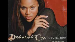 Deborah Cox feat Dyme  Its Over Now All Star remix [upl. by Chrysa185]