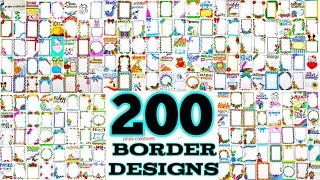 200 Border Designs  100 Border Designs Compilation  50 Border Designs for project  200 borders [upl. by Bates]