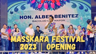 MASSKARA FESTIVAL 2023  GRAND OPENING SALVO  BACOLOD CITY [upl. by Quar]