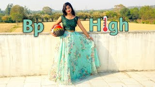 BP High dance  Renuka Panwar  Pranjal Dahiya  Aman jaji  Riya Singh  Dance Cover [upl. by Dulci]