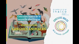 Remise des prix du Concours Inalco de la nouvelle plurilingue  Langues animales [upl. by Miof Mela]