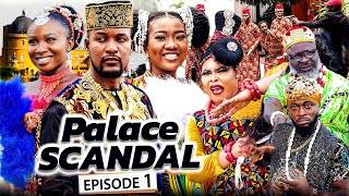 PALACE SCANDAL EPISODE 1 New Movie Wole OjoChinenyeSonia 2021 Latest Nigerian Nollywood Movie [upl. by Hesper]